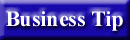 Business Tip